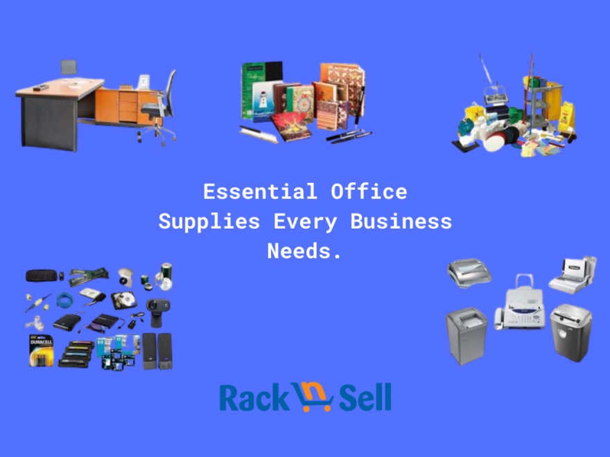 Essential Office Supplies Every Business Needs Racknsell